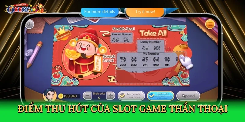 diem-thu-hut-cua-slot-game-than-thoai-3