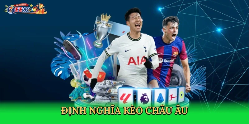 dinh-nghia-keo-chau-au-2