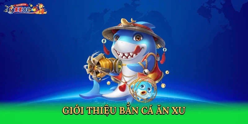 gioi-thieu-ban-ca-an-xu-2
