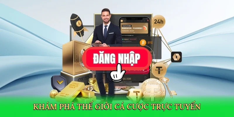 Khám phá thế giới cá cược trực tuyến